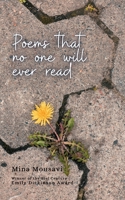 Poems that no one will ever read 9370921281 Book Cover