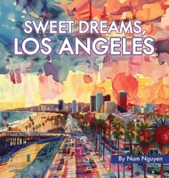 Sweet Dreams, Los Angeles 1737183498 Book Cover