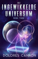 HET INGEWIKKELDE UNIVERSUM BOEK TWEE 1956945644 Book Cover