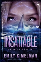 Insatiable 1979227608 Book Cover