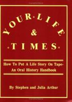 Your Life and Times 0806311940 Book Cover