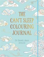 The Can't Sleep Colouring Journal 1782436243 Book Cover