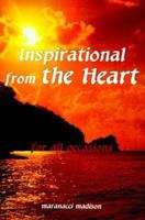Inspirational from the Heart: For All Occasions 0595005683 Book Cover