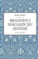 Branden i Magasin du Monde 8711828420 Book Cover