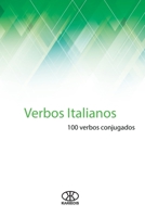 Verbos italianos: 100 verbos conjugados 1790251877 Book Cover
