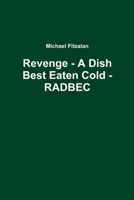 A Dish Best Enjoyed Cold B09MYW1FFN Book Cover