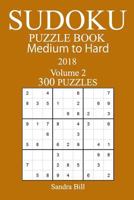 300 Medium to Hard Sudoku Puzzle Book 1717229735 Book Cover