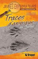 Traces d'animaux du Québec 2896546197 Book Cover