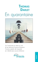 En quarantaine (French Edition) 2355236399 Book Cover