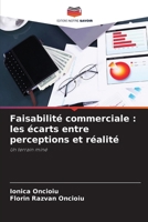 Faisabilité commerciale: les écarts entre perceptions et réalité (French Edition) 6209778186 Book Cover
