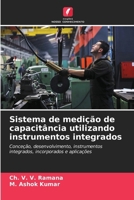Sistema de medição de capacitância utilizando instrumentos integrados (Portuguese Edition) 6202437030 Book Cover