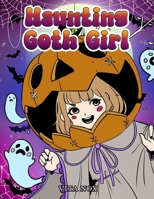Haunting Goth Girl B0DWX8Y2NN Book Cover
