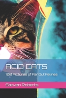Acid Cats: Volume 1 B0BHBZL7S9 Book Cover
