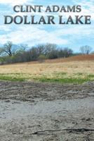 Dollar Lake 1387786091 Book Cover