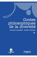 Contes philosophiques de la diversité 2212546475 Book Cover