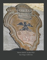 Marta Chiodera From Italy to Argentina: A Family Story 1329294807 Book Cover