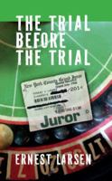 The Trial Before the Trial 157027326X Book Cover