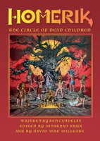 The Circle of Dead Children 1304383717 Book Cover