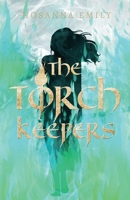 The Torch Keepers 057856517X Book Cover