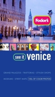 Fodor's See It Venice, 1st Edition (Fodor's See It)