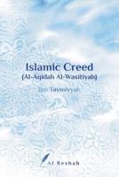 Islamic Creed {Al-Aqidah Al-Wasitiyah} 1775343480 Book Cover