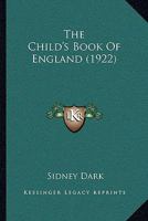 The Child's Book of England 0548815089 Book Cover