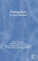 Teaching Music: The Urban Experience 0815354762 Book Cover