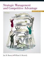 Strategic Management and Competitive Advantage: Concepts and Cases 0132338238 Book Cover