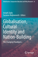 Globalisation, Cultural Identity and Nation-Building: The Changing Paradigms 9402420134 Book Cover