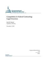Competition in Federal Contracting: Legal Overview 150545011X Book Cover