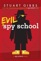 Evil Spy School 1442494905 Book Cover
