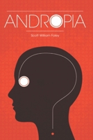 Andropia: The 15th Anniversary Edition B0F1LN1KL4 Book Cover