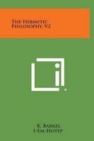 Hermetic Philosophy V2 1162582618 Book Cover