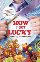 How I Got Lucky 8184003145 Book Cover