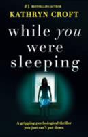 While You Were Sleeping 1786810956 Book Cover