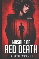 Masque of Red Death 1733426507 Book Cover