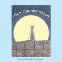Kitty-Cat and Moon 0996694099 Book Cover