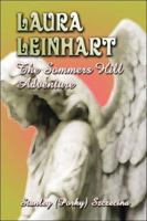 Laura Leinhart: The Sommers Hill Adventure 1413777627 Book Cover