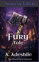 Sons of Lilith: A Fury Tale: The MoonWatch Universe B0DNW6VX52 Book Cover