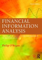 Financial Information Analysis: The Role of Accounting Information in Modern Society 1032663693 Book Cover