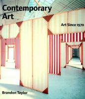 Contemporary Art: Art Since 1970 013183729X Book Cover