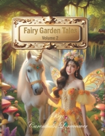 Fairy Garden Tales: Volume 2 0973847557 Book Cover