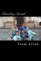 Traveling Nomads 150314772X Book Cover