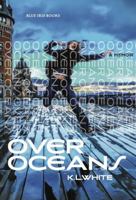 Over Oceans: A Memoir 098858056X Book Cover