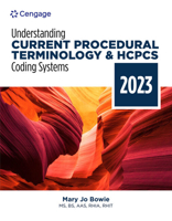 Understanding Current Procedural Terminology and HCPCS Coding Systems: 2023 Edition 0357764307 Book Cover