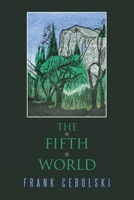 The Fifth World 1452024693 Book Cover