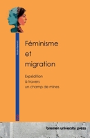 Féminisme et migration: Expédition à travers un champ de mines (French Edition) 3691736572 Book Cover