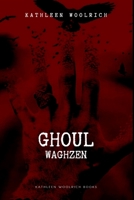 Ghoul (Waghzen) 0578227649 Book Cover