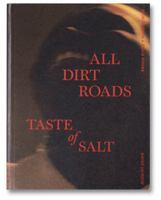 Stories From a Place Where All Dirt Roads Taste of Salt 196007802X Book Cover