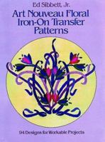 Art Noveau Floral Iron-On Transfer Patterns 0486246418 Book Cover